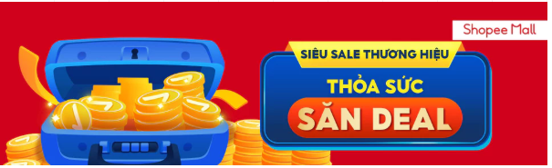 Siêu Sale Thương Hiệu - Thỏa Sức Săn Deal